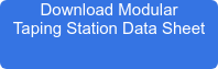 Download Modular Taping Station Data Sheet